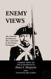 Enemy Views: The American Revolutionary