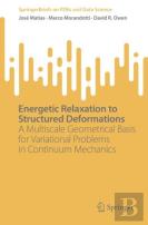 Energetic Relaxation To Structured Deformations