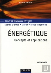 Énergetique ; Concepts Et Applications
