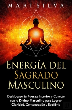 Bertrand.pt - Energía Del Sagrado Masculino