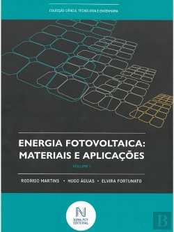 Bertrand.pt - Energia Fotovoltaica: Materiais e Aplicações - Volume 1