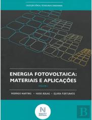 Energia Fotovoltaica: Materiais e Aplicações - Volume 1