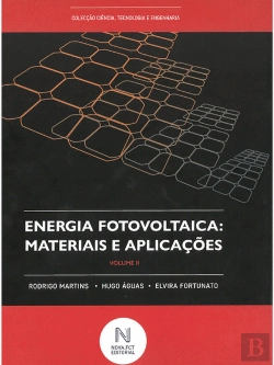Bertrand.pt - Energia Fotovoltaica: Materiais e Aplicações - Volume 2