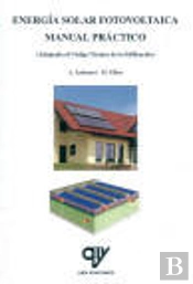 Energia Solar Fotovoltaica : Manual Practico