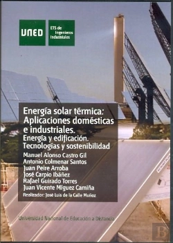 Bertrand.pt - Energía Solar Térmica: Aplicaciones Domésticas E Industriales. Energía Y Edificación: Tecnologías Y