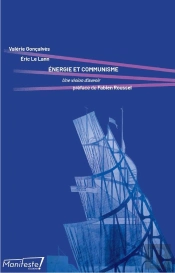 Énergie Et Communisme : Une Vision D'Avenir