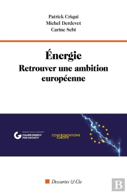 Bertrand.pt - Energie : Retrouver Une Ambition Européenne