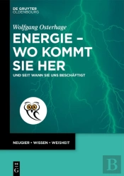 Energie - Wo Kommt Sie Her