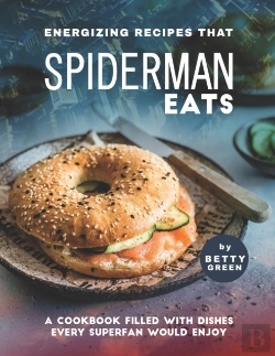 Bertrand.pt - Energizing Recipes That Spiderman Eats