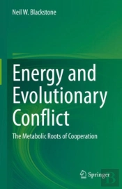 Energy And Evolutionary Conflict