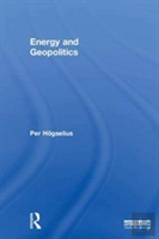 Energy And Geopolitics