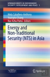 Energy And Non-Traditional Security (Nts) In Asia