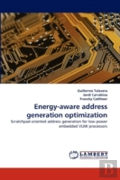 Energy-Aware Address Generation Optimization