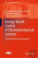 Energy-Based Control Of Electromechanical Systems