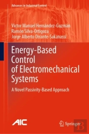 Energy-Based Control Of Electromechanical Systems