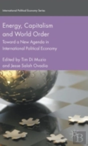 Energy, Capitalism And World Order
