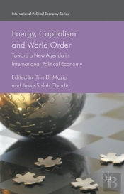 Energy, Capitalism And World Order