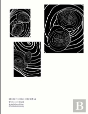Energy Circle Drawings White On Black By Artist Grace Divine