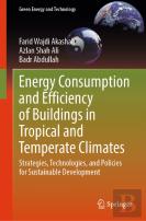 Energy Consumption And Efficiency Of Buildings In Tropical And Temperate Climates