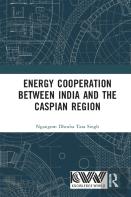 Energy Cooperation Between India And The Caspian Region