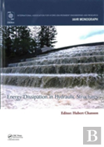 Energy Dissipation In Hydraulic Structures