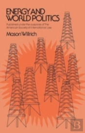 Energy & World Politics