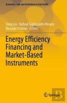 Energy Efficiency Financing And Market-Based Instruments