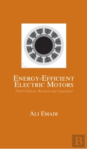 Energy-Efficient Electric Motors, Revised And Expanded