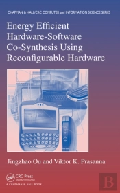 Energy Efficient Hardware-Software Co-Synthesis Using Reconfigurable Hardware