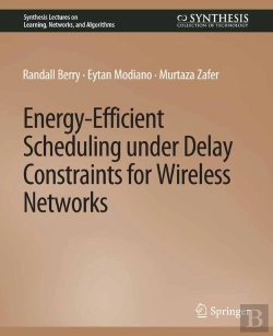 Bertrand.pt - Energy-Efficient Scheduling Under Delay Constraints For Wireless Networks