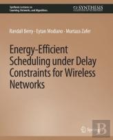 Energy-Efficient Scheduling Under Delay Constraints For Wireless Networks