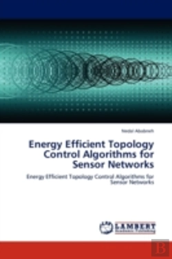 Bertrand.pt - Energy Efficient Topology Control Algorithms For Sensor Networks