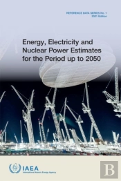 Energy, Electricity And Nuclear Power Estimates For The Period Up To 2050
