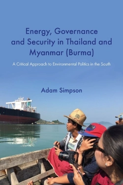 Bertrand.pt - Energy, Governance And Security In Thailand And Myanmar (Burma): A Critical Approach To Environmental Politics In The South