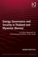 Energy, Governance And Security In Thailand And Myanmar (Burma)