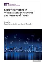 Energy Harvesting In Wireless Sensor Networks And Internet Of Things