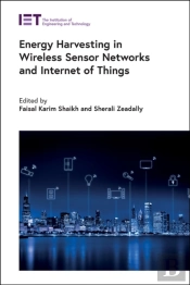 Energy Harvesting In Wireless Sensor Networks And Internet Of Things