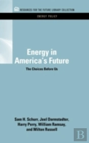 Energy In America'S Future