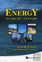 Energy In The 21st Century (2nd Edition)