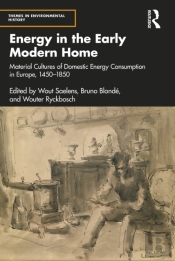 Energy In The Early Modern Home