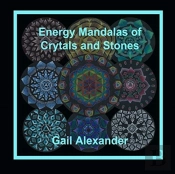 Energy Mandalas Of Crystals And Stones