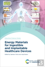 Energy Materials For Ingestible And Implantable Healthcare Devices