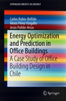 Energy Optimization And Prediction In Office Buildings
