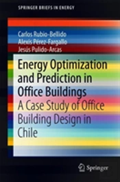 Energy Optimization And Prediction In Office Buildings