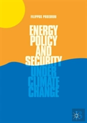 Energy Policy And Security Under Climate Change
