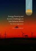 Energy Poverty And Access Challenges In Sub-Saharan Africa