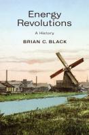 Energy Revolutions: A History