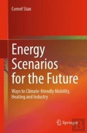 Energy Scenarios For The Future