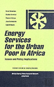 Energy Services For The Urban Poor In Africa