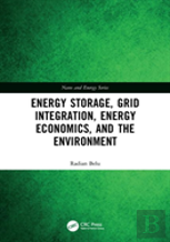 Energy Storage, Grid Integration, Energy Economics, And The Environment